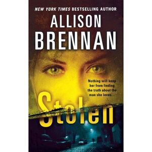 Stolen -- Allison Brennan